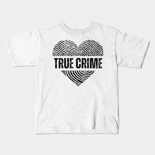 I Love True Crime Kids T-Shirt